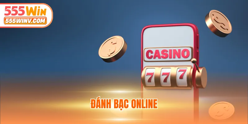 Đánh bạc online